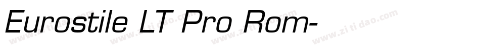 Eurostile LT Pro Rom字体转换